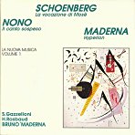 NONO/MADERNA/SCHOENBERG - Il canto sospeso/Hyperion etc. - Maderna, Rosbaud e.a.