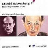 SCHOENBERG - Strijkkwartetten III en IV - Arditti String Quartet