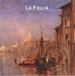 DIVERSE - "La Follia" (barokwerken) - Diverse